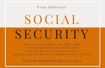 Social Security Seminar flyer for event on September 22, 2017 at Paroquet Springs Conference Center in Shepherdsville, KY